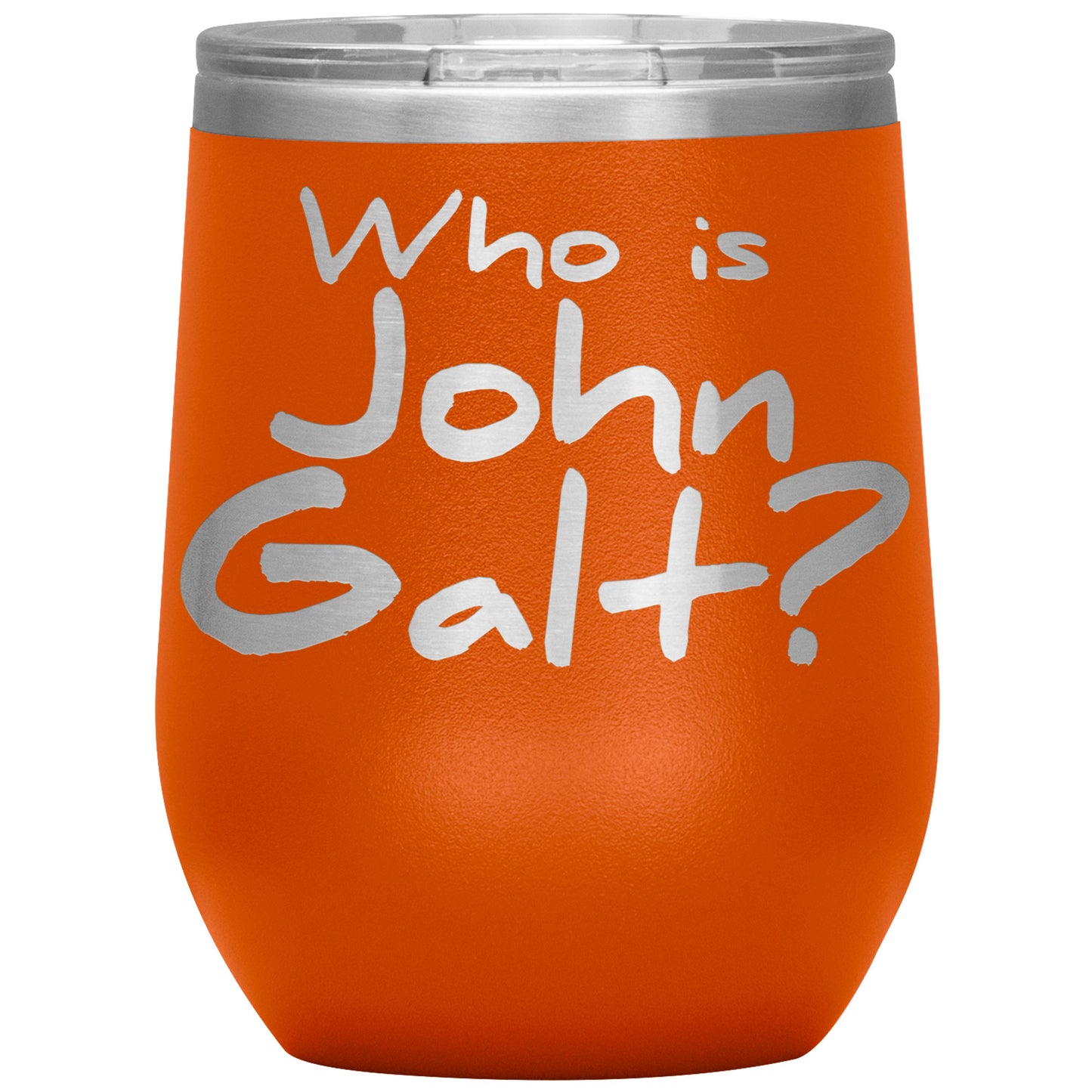 WHO IS JOHN GALT? INSULATED WINE TUMBLER