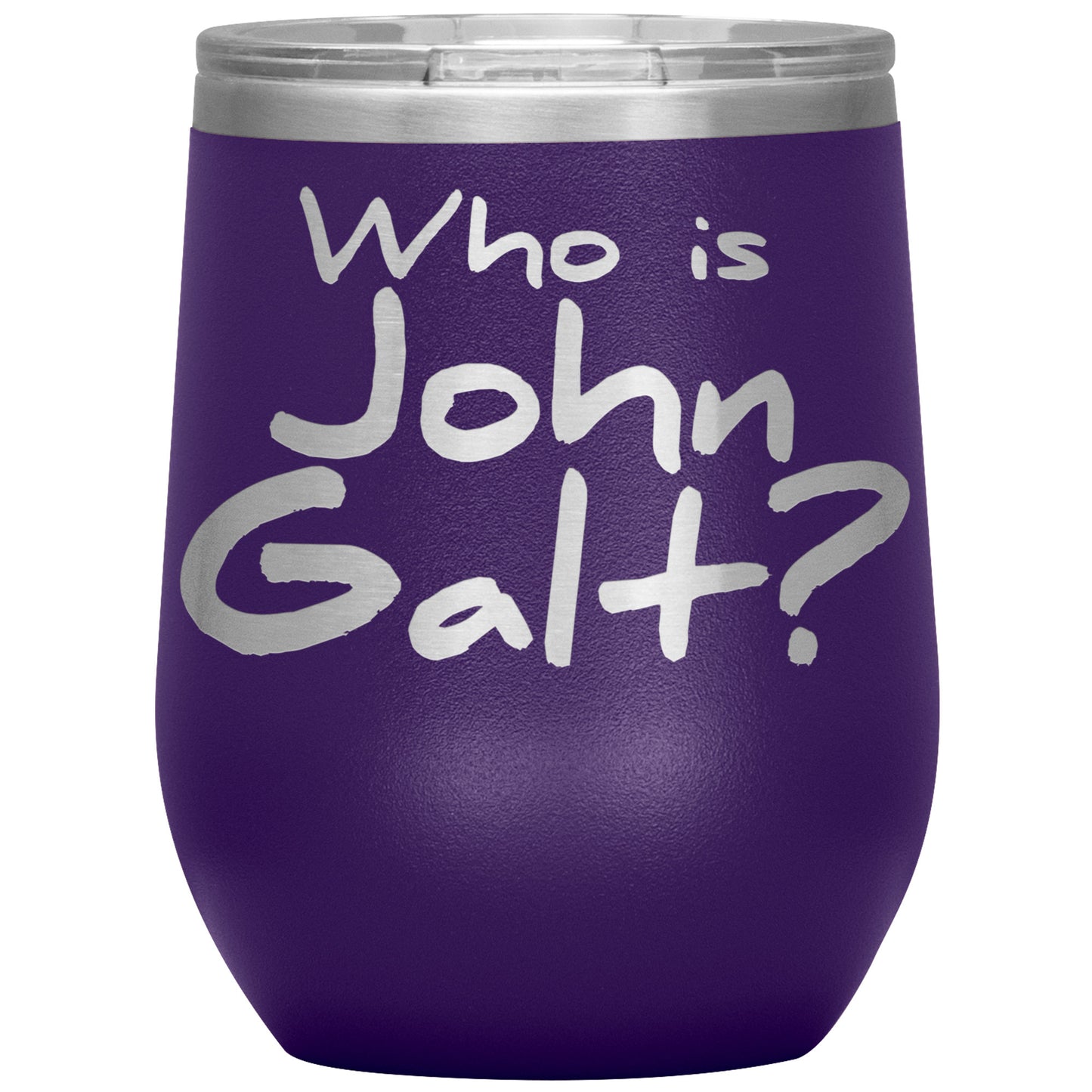 WHO IS JOHN GALT? INSULATED WINE TUMBLER