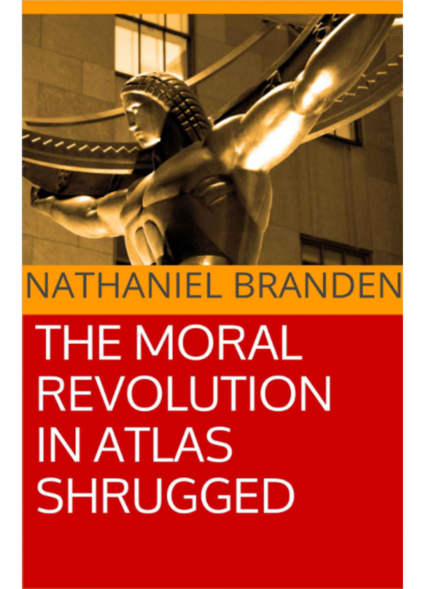 The Moral Revolution in Atlas Shrugged