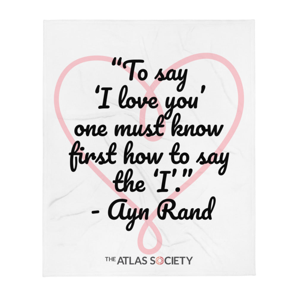 "To Say 'I Love You'" - Throw Blanket