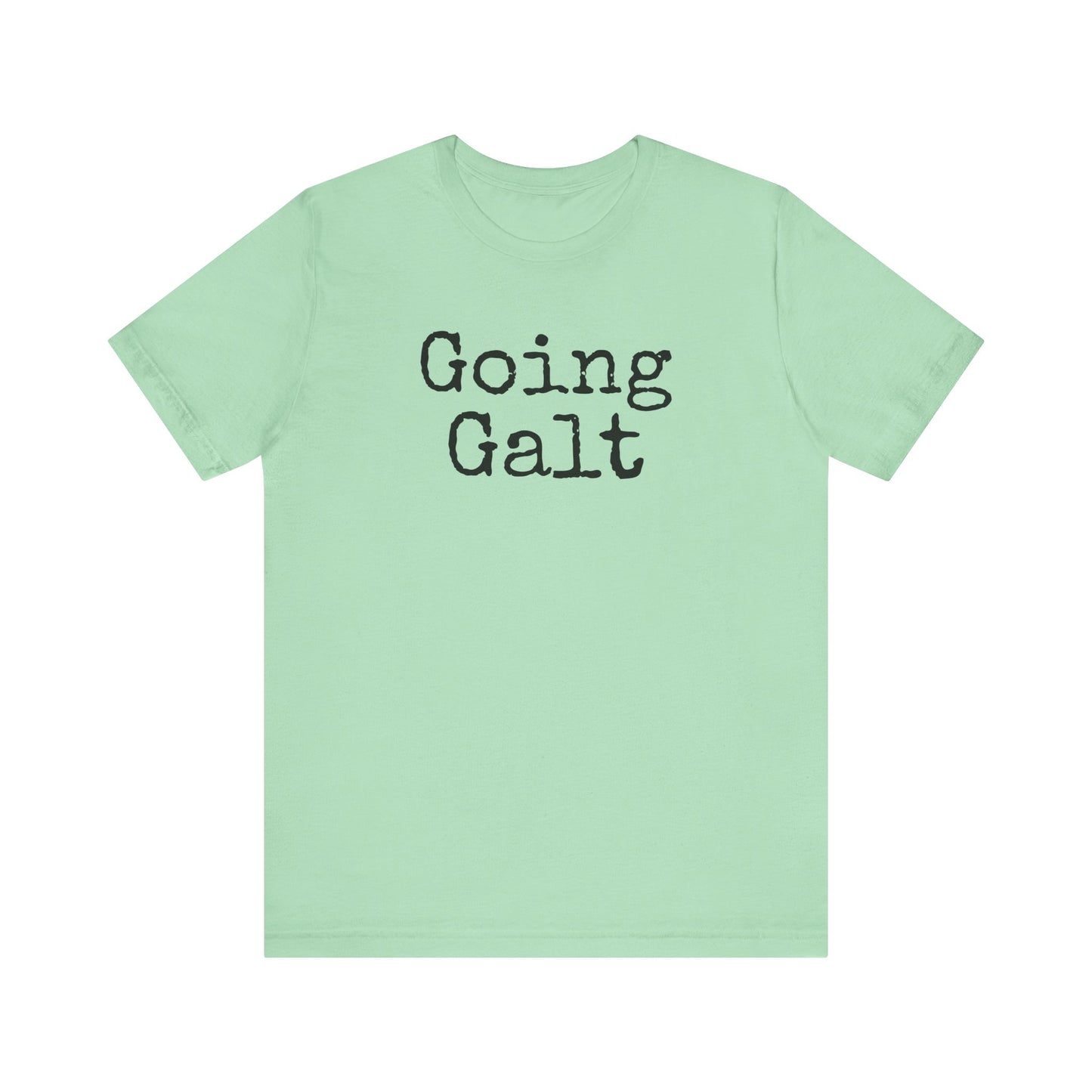 Going Galt - Short Sleeve T-Shirt, Light Colors