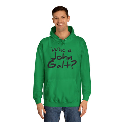 Who is John Galt? Unisex Hoodie