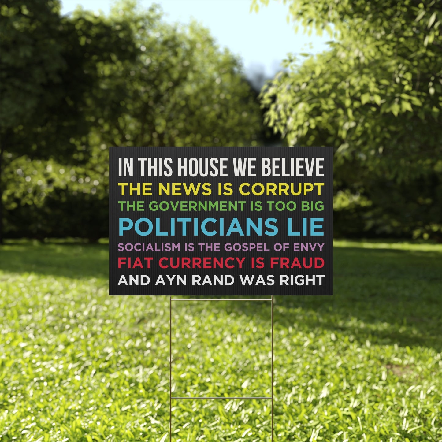 Rand Was Right Yard Sign, Small 12" x 18"