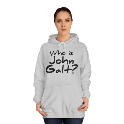 Who is John Galt? Unisex Hoodie