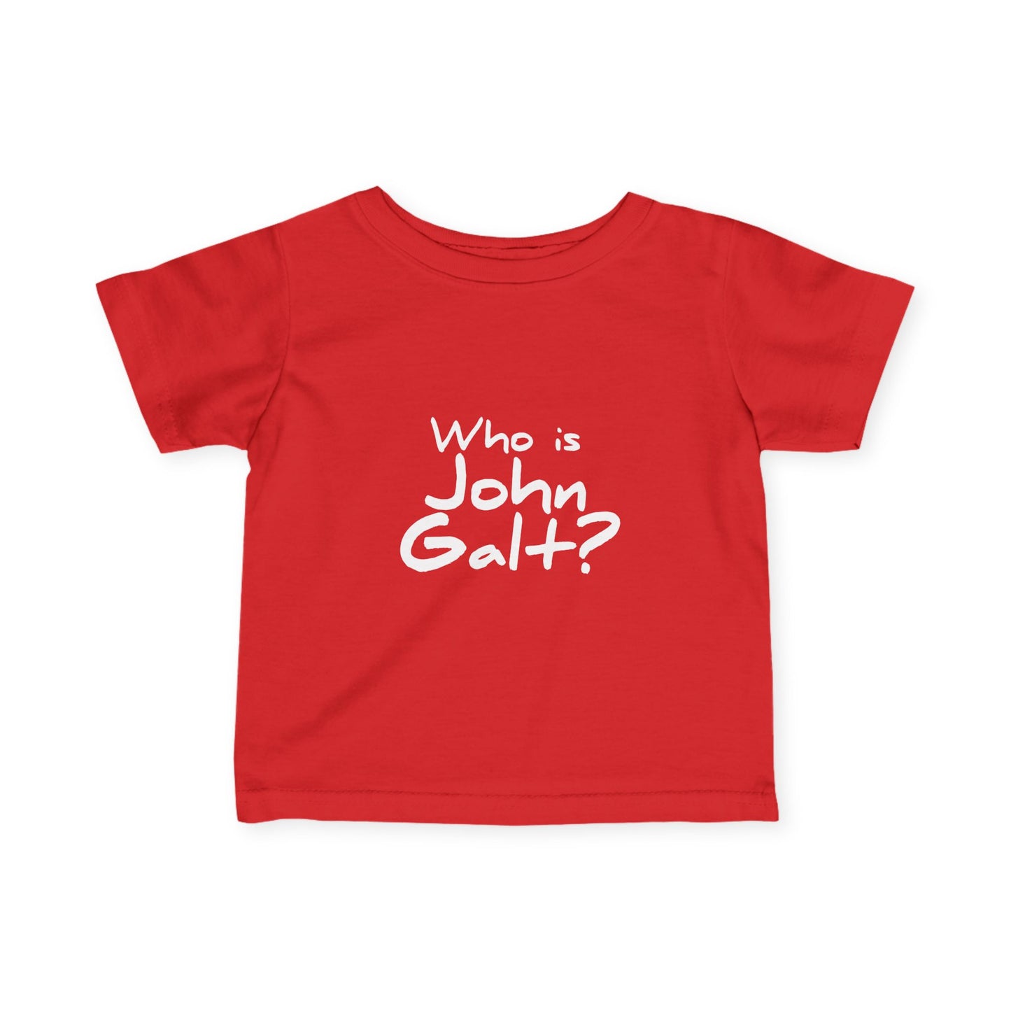 "Who is John Galt?" Infant/Toddler T-Shirt