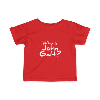 "Who is John Galt?" Infant/Toddler T-Shirt