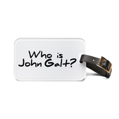 Who is John Galt? Luggage Tag — Atlas Shrugged Travel ID
