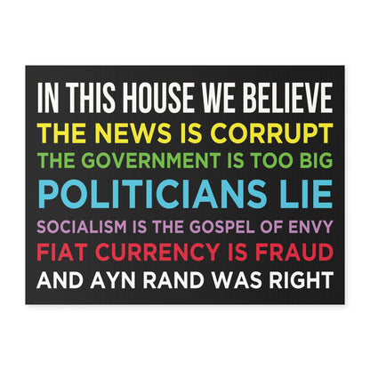 Rand Was Right Yard Sign, Large 18" x 24"