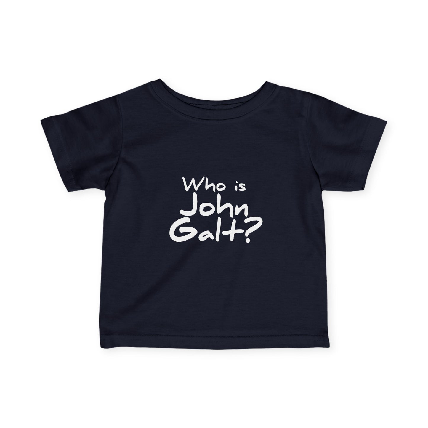 "Who is John Galt?" Infant/Toddler T-Shirt
