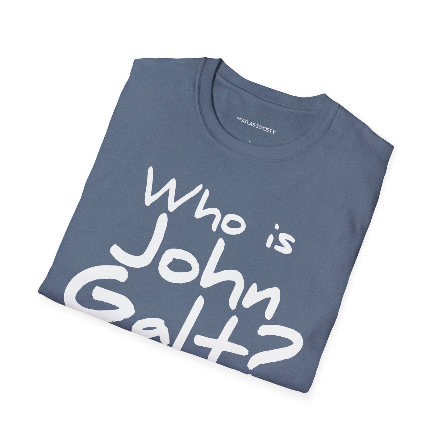 Who is John Galt? Unisex Softstyle T-Shirt