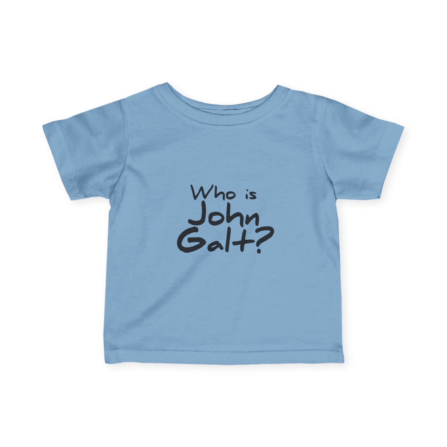 "Who is John Galt?" Infant/Toddler T-Shirt