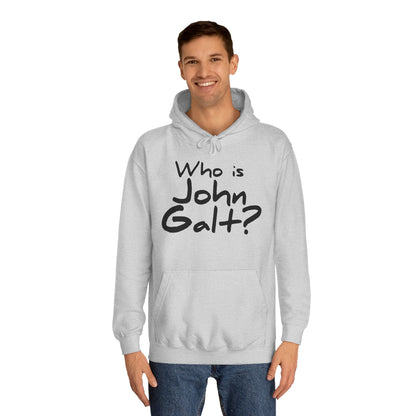 Who is John Galt? Unisex Hoodie