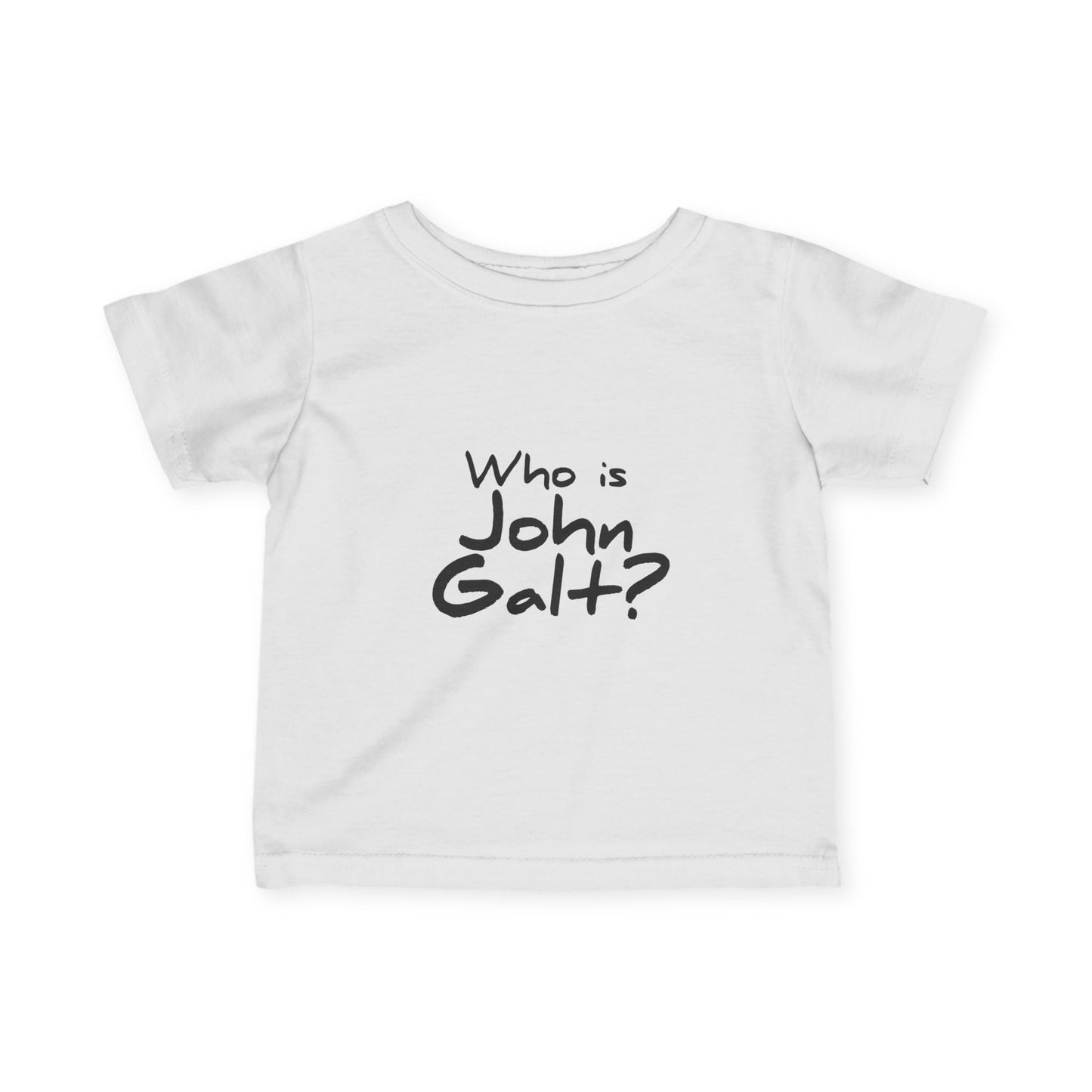 "Who is John Galt?" Infant/Toddler T-Shirt