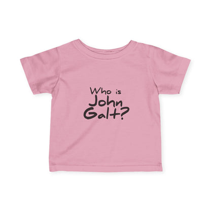 "Who is John Galt?" Infant/Toddler T-Shirt