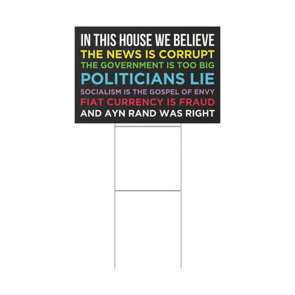 Rand Was Right Yard Sign, Small 12" x 18"