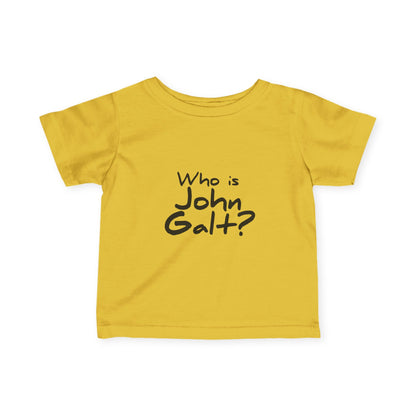 "Who is John Galt?" Infant/Toddler T-Shirt