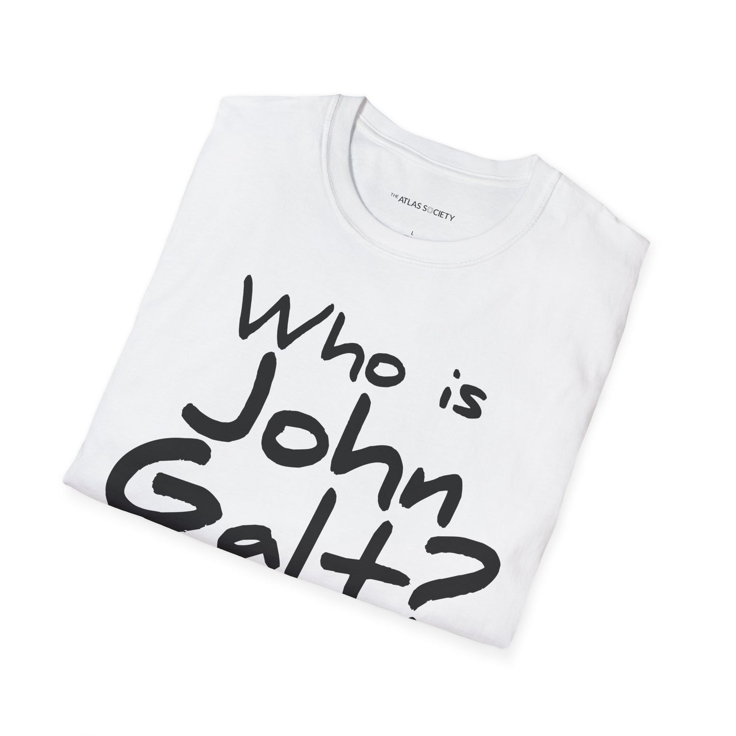 Who is John Galt? Unisex Softstyle T-Shirt