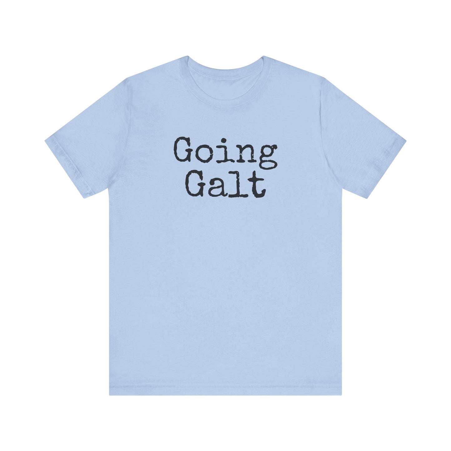 Going Galt - Short Sleeve T-Shirt, Light Colors