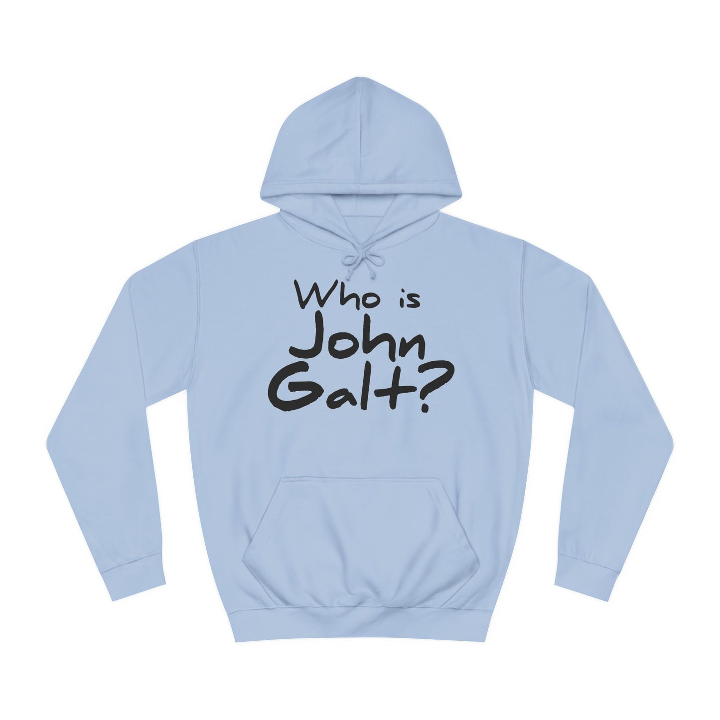 Who is John Galt? Unisex Hoodie