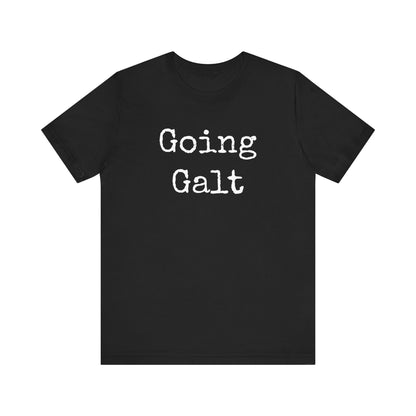 Going Galt - Short Sleeve T-Shirt, Dark Colors