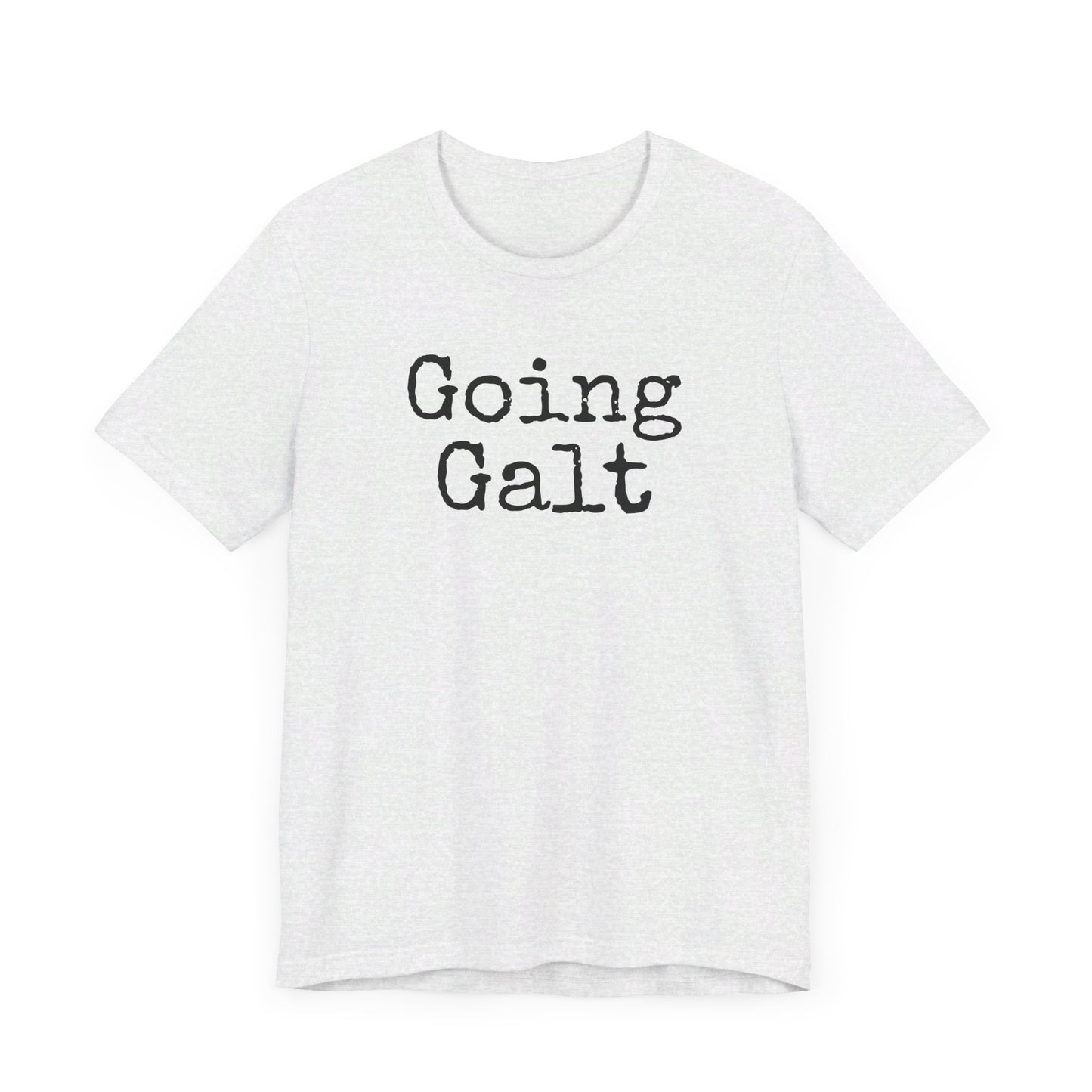 Going Galt - Short Sleeve T-Shirt, Light Colors