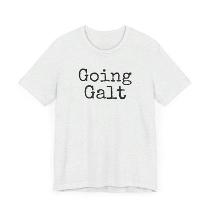 Going Galt - Short Sleeve T-Shirt, Light Colors