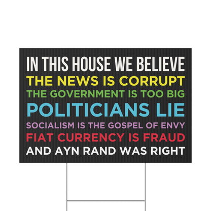 Rand Was Right Yard Sign, Small 12" x 18"