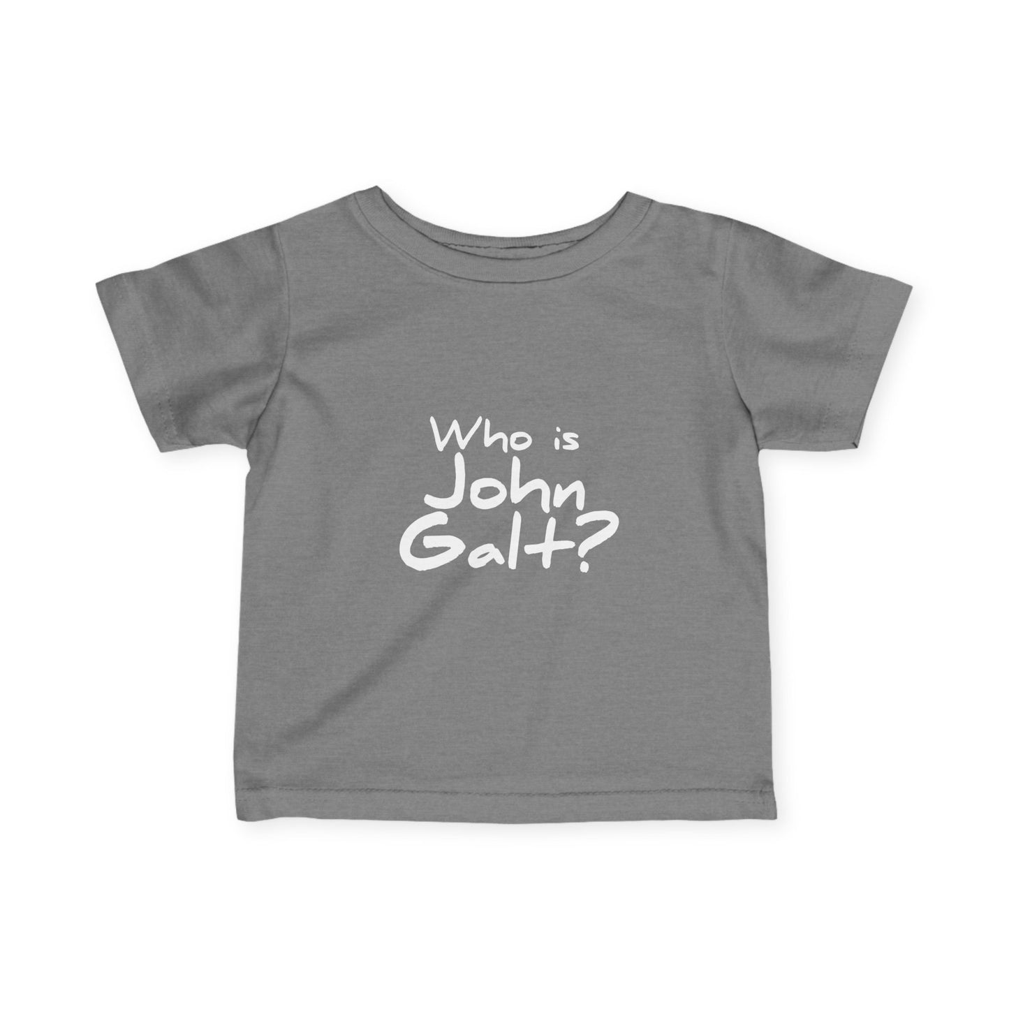 "Who is John Galt?" Infant/Toddler T-Shirt