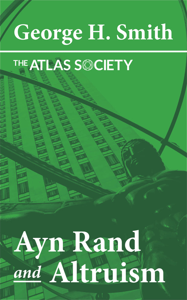 Ayn Rand and Altruism