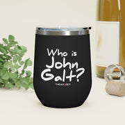 Who is John Galt? Insulated Wine Tumbler