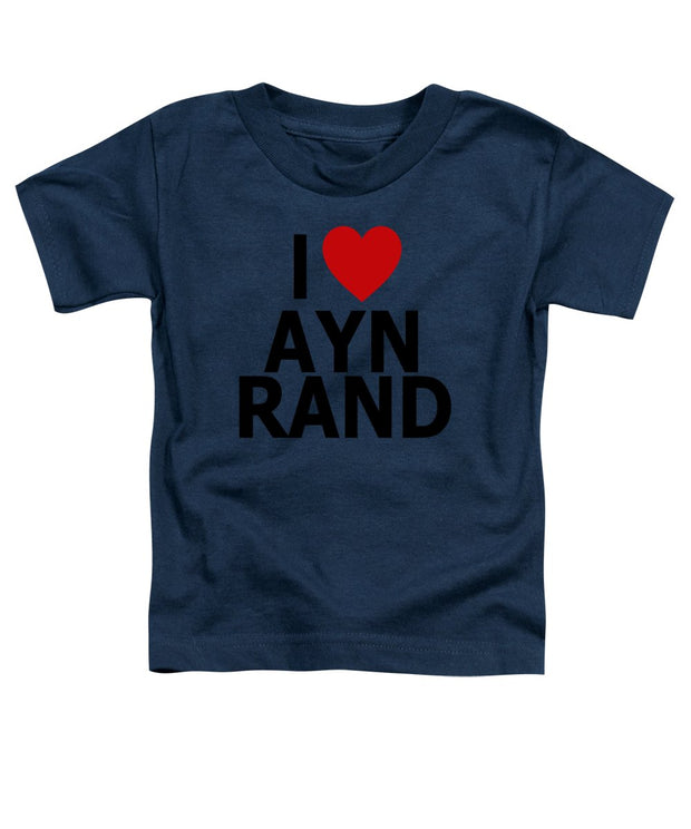 I Heart Ayn Rand - Toddler T-Shirt