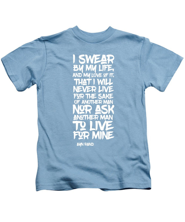 I Swear by My Life wht - Kids T-Shirt