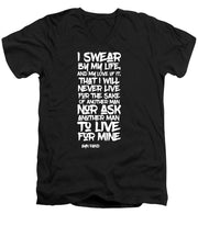 I Swear by My Life wht - Men's V-Neck T-Shirt