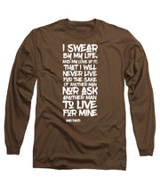I Swear by My Life wht - Long Sleeve T-Shirt