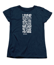 I Swear by My Life wht - Women's T-Shirt (Standard Fit)