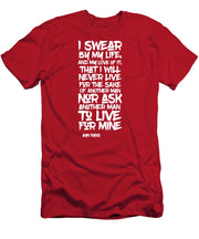 I Swear by My Life wht - T-Shirt