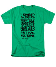 I Swear by My Life blk - Men's T-Shirt  (Regular Fit)