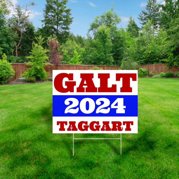 Galt/Taggart Yard Sign
